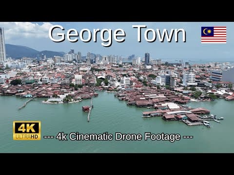 George Town, Penang, Malaysia | 4k Aerial Cinematic Drone Footage | DJI Mini 4 Pro